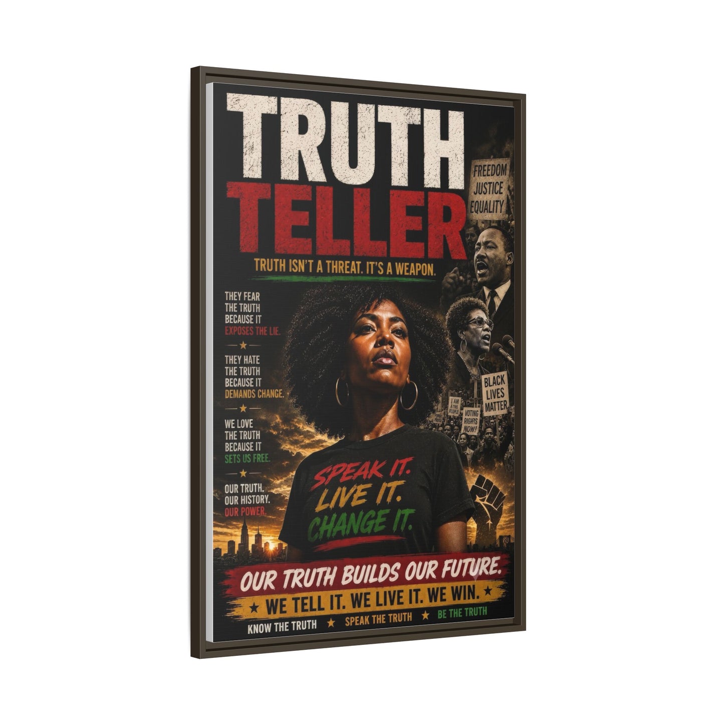 Truth Teller Truth Isn't a Threat. It's a Weapon Framed Canvas  Wall Art