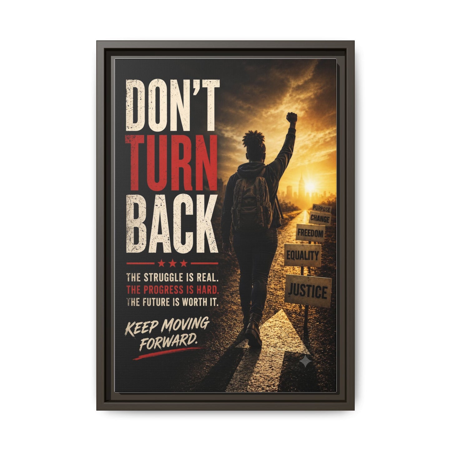 Don't Turn Back Framed Canvas Wall Art