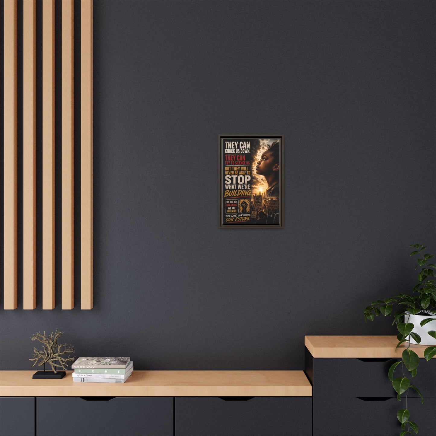 "They Can Knock Us Down" Framed Matte Canvas Wall Art