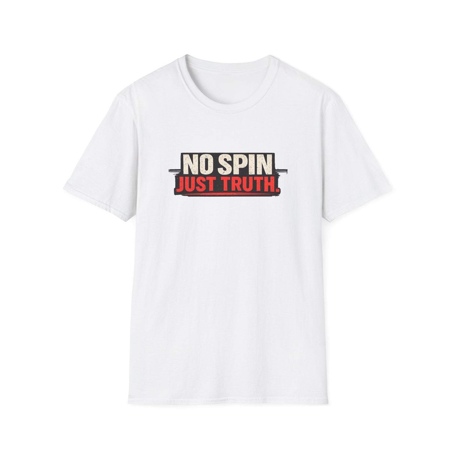 No Spin Just Truth  Soft Style T-Shirt