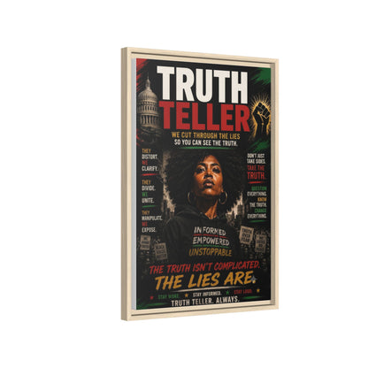 Truth Teller We Cut Through the Lies So You Can See the Truth. Framed Matte Canvas Wall Art