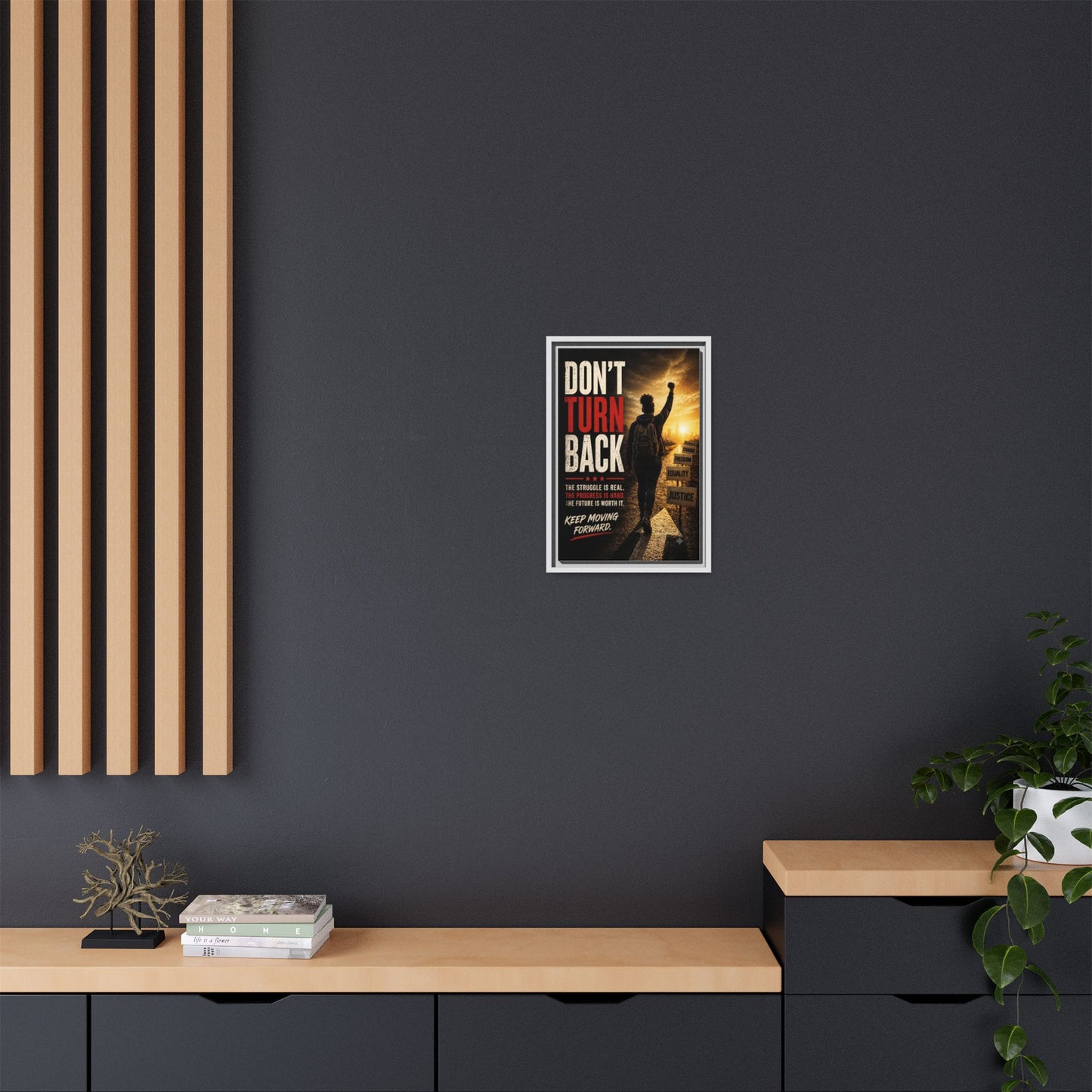 Don't Turn Back Framed Canvas Wall Art