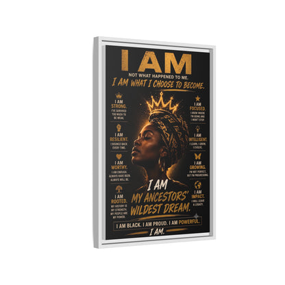 I Am Not What Happened to Me. I Am What I Choose to Become. Framed Canvas Wall Art