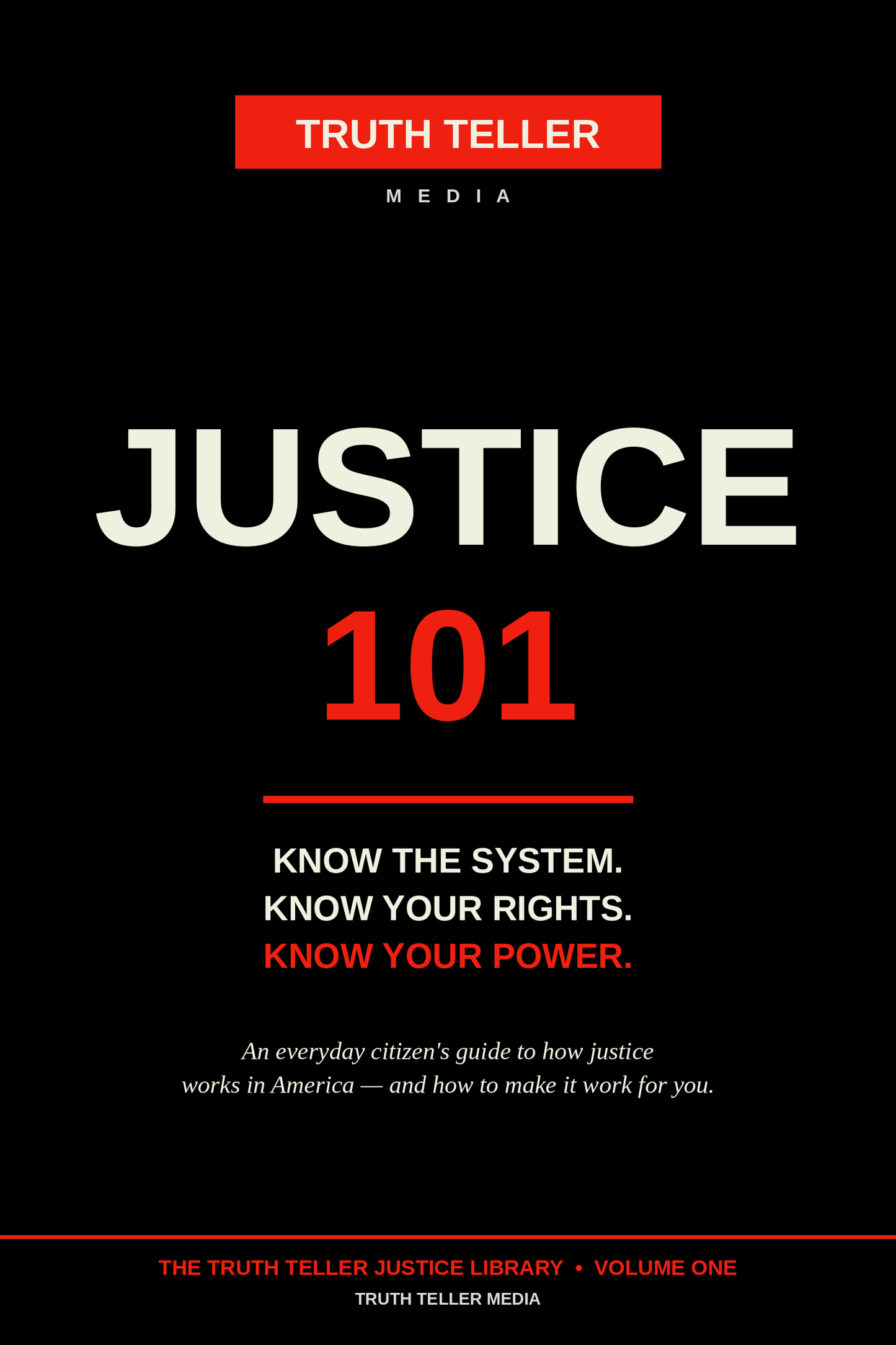 Justice 101: Know the System. Know Your Rights. Know Your Power. (Digital Ebook — Instant Download)
